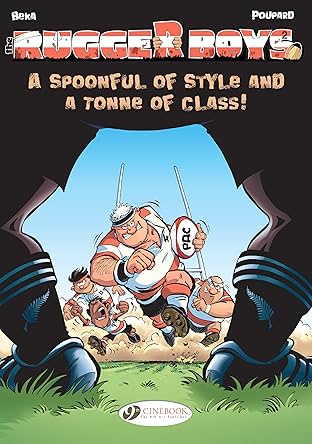 The Rugger Boys Vol. 2: A Spoonful of Style and a Tonne of Class!