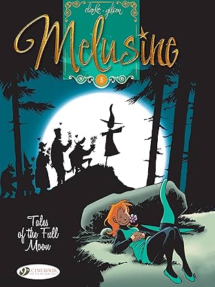 Melusine Vol. 5: Tales of the full moon