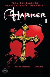 From the Pages of Bram Stoker's Dracula: Harker #1