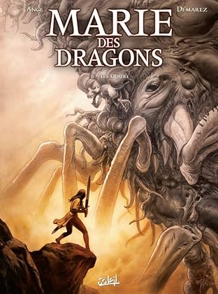 Marie des Dragons Vol. 5: Les Quatre