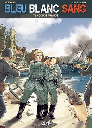 Bleu Blanc Sang Vol. 2: Blanc Douce France