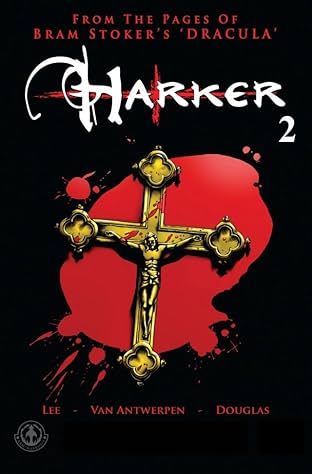 From the Pages of Bram Stoker's Dracula: Harker #2