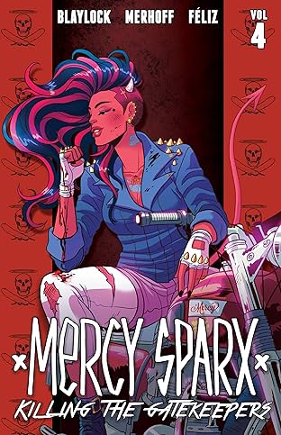 Mercy Sparx Vol. 4: Killing the Gatekeepers