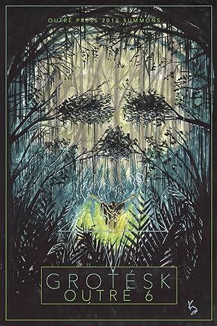 Outré Anthology Vol. 6: Grotésk