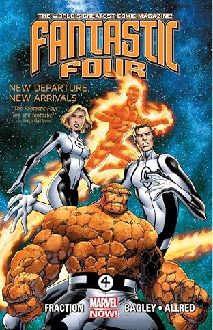 Fantastic Four Vol. 1: New Departure, New Arrivals