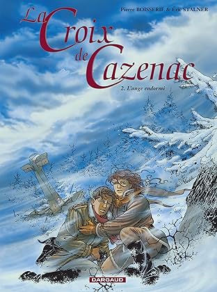 La Croix de Cazenac Vol. 2: L'Ange Endormi