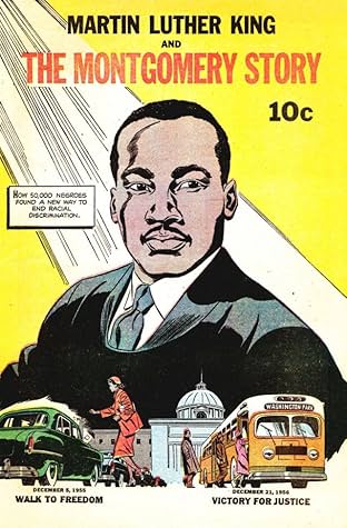 Martin Luther King and the Montgomery Story