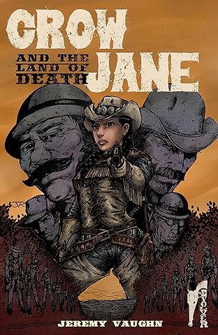 Crow Jane: And the Land of Death #0