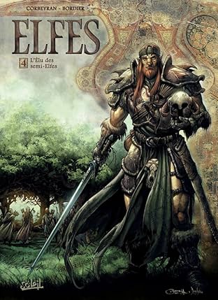 Elfes Vol. 4: L'Élu des semi-elfes