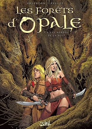 Les Fôrets d'Opale Vol. 8 : Les Hordes de la nuit