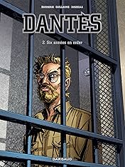 Dantès Vol. 2: Six années en enfer