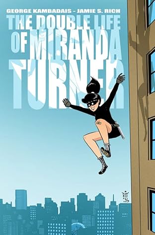 The Double Life of Miranda Turner #1