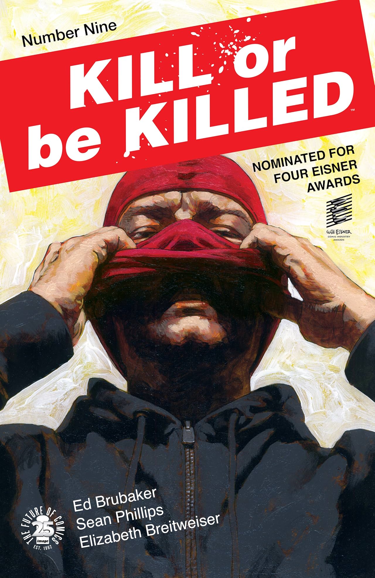 Kill Or Be Killed #9
