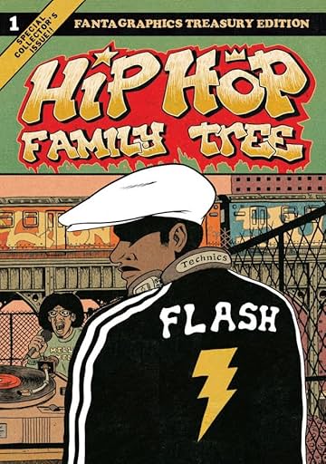 Hip Hop Family Tree Tome 1