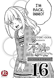 To Your Eternity #16