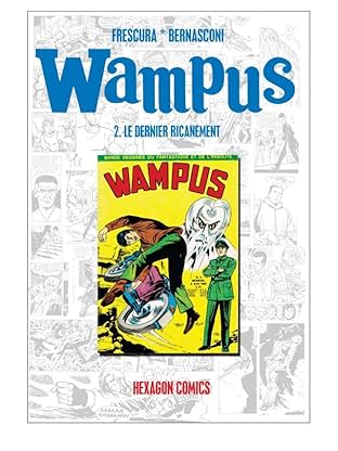 WAMPUS Vol. 2: Le Dernier ricanement