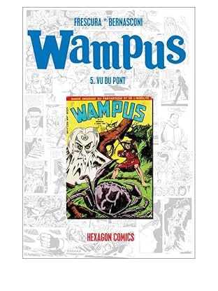 WAMPUS Vol. 5: Vu du pont