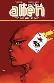 Resident Alien Vol. 4: The Man with No Name