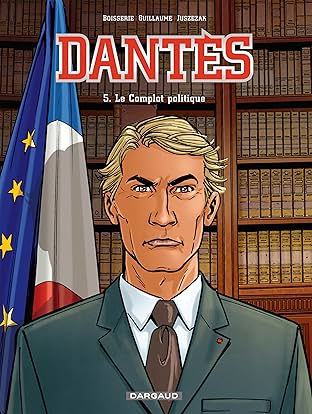 Dantès Vol. 5: Le complot politique