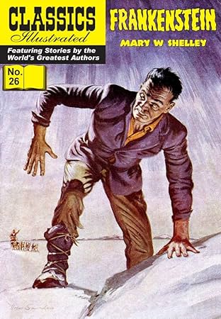 Classics Illustrated #26: Frankenstein