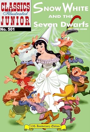 Classics Illustrated Junior #501: Snow White and the Seven Dwarfs