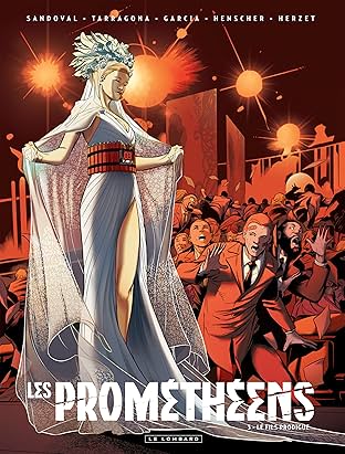 Les Prométhéens Vol. 3: Le Fils prodigue
