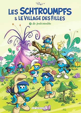 Les Schtroumpfs et le Village des Filles Vol. 1: La forêt interdite