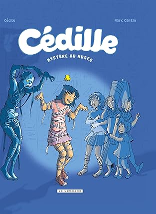 Cédille Vol. 3: Mystère au musée
