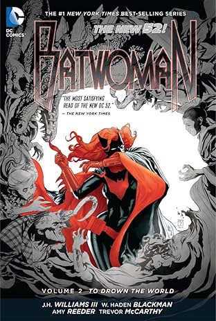 Batwoman (2011-2015) Vol. 2: To Drown the World