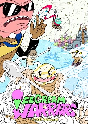 Ice Cream Warriors #1