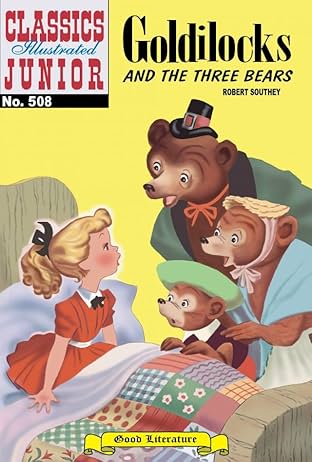 Classics Illustrated Junior #508: Goldilocks and the Three Bears