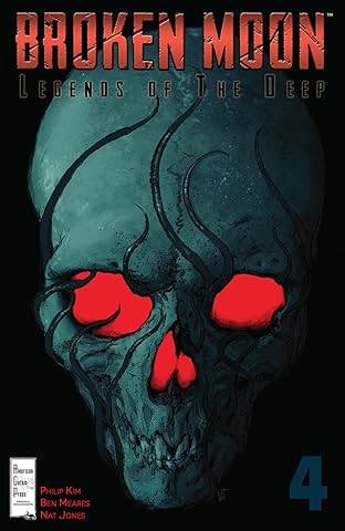 Broken Moon: Legends of the Deep #4