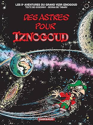 Iznogoud Vol. 5: Des Astres pour Iznogoud