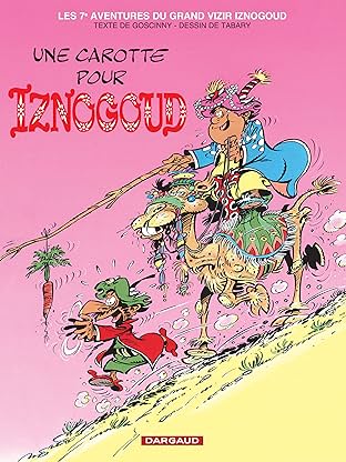 Iznogoud Vol. 7: Une Carotte pour Iznogoud