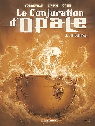 La Conjuration d'Opale Vol. 3: Les Gemmes