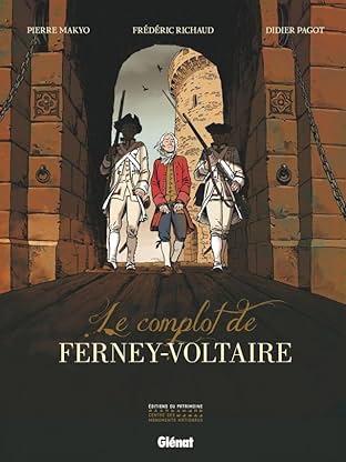 Le Complot de Ferney-Voltaire