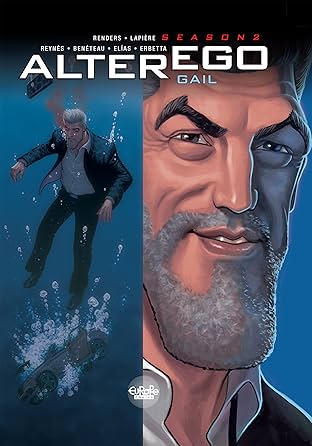 Alter Ego - Cycle 2 Vol. 10: Gail