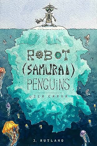 Robot Samurai Penguins #1