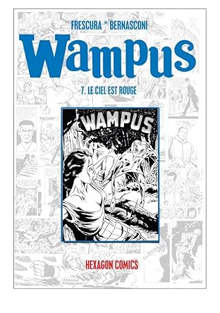 WAMPUS Vol. 7: Le Ciel est rouge