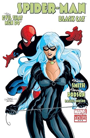 Spider-Man/Black Cat: Evil That Men Do (2002-2006) #6 (of 6)