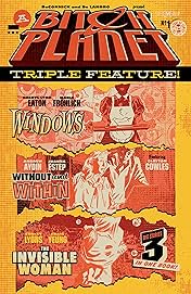 Bitch Planet: Triple Feature #1