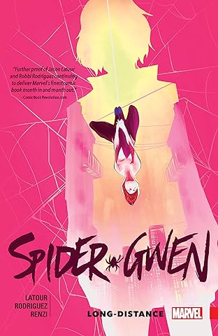 Spider-Gwen Vol. 3: Long-Distance