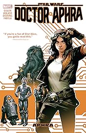 Star Wars: Doctor Aphra Vol. 1: Aphra