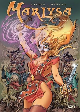 Marlysa Vol. 7: Le Waltras épisode 1