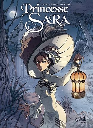 Princesse Sara Vol. 6: Bas les Masques