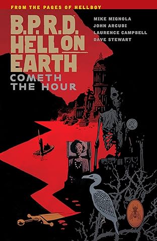 B.P.R.D. Hell on Earth Vol. 15: Cometh the Hour