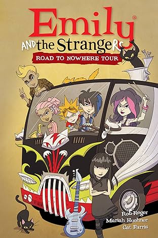 Emily and the Strangers Vol. 3: Road to Nowhere Tour