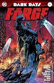 Dark Days: The Forge (2017) #1