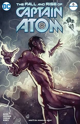 The Fall and Rise of Captain Atom (2017) #6