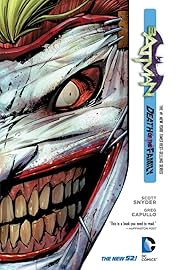 Batman (2011-2016) Vol. 3: Death of the Family